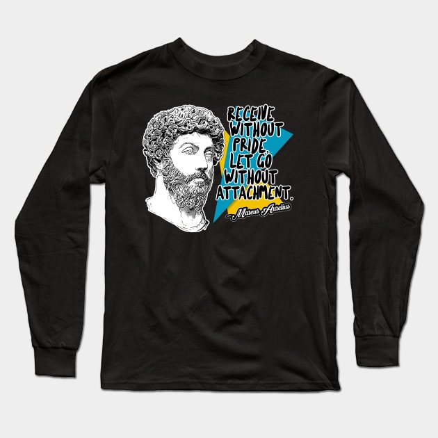 Marcus Aurelius Philosophy Quote Statement Design Long Sleeve T-Shirt by DankFutura